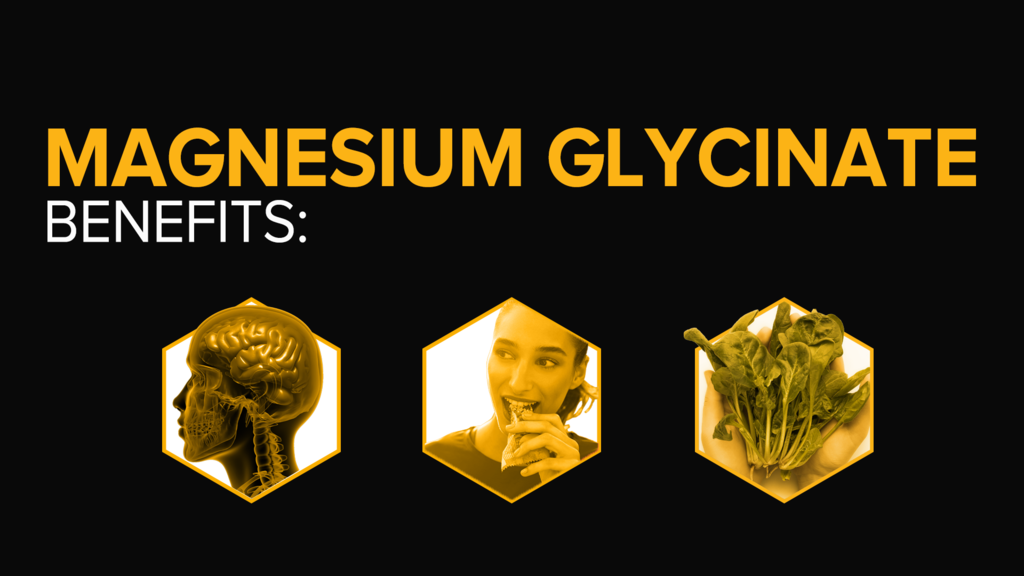 MAGNESIUM GLYCINATE BENEFITS: MAXIMIZING HEALTH, PERFORMANCE AND BRAIN FUNCTION